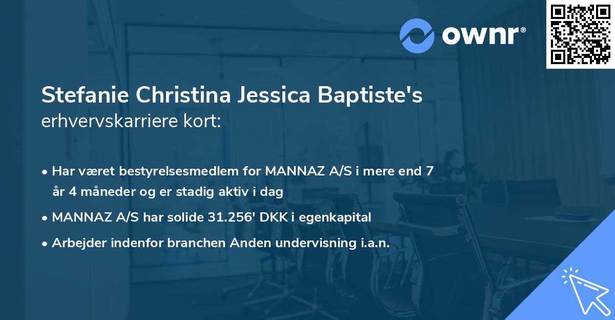 Stefanie Christina Jessica Baptiste's erhvervskarriere kort
