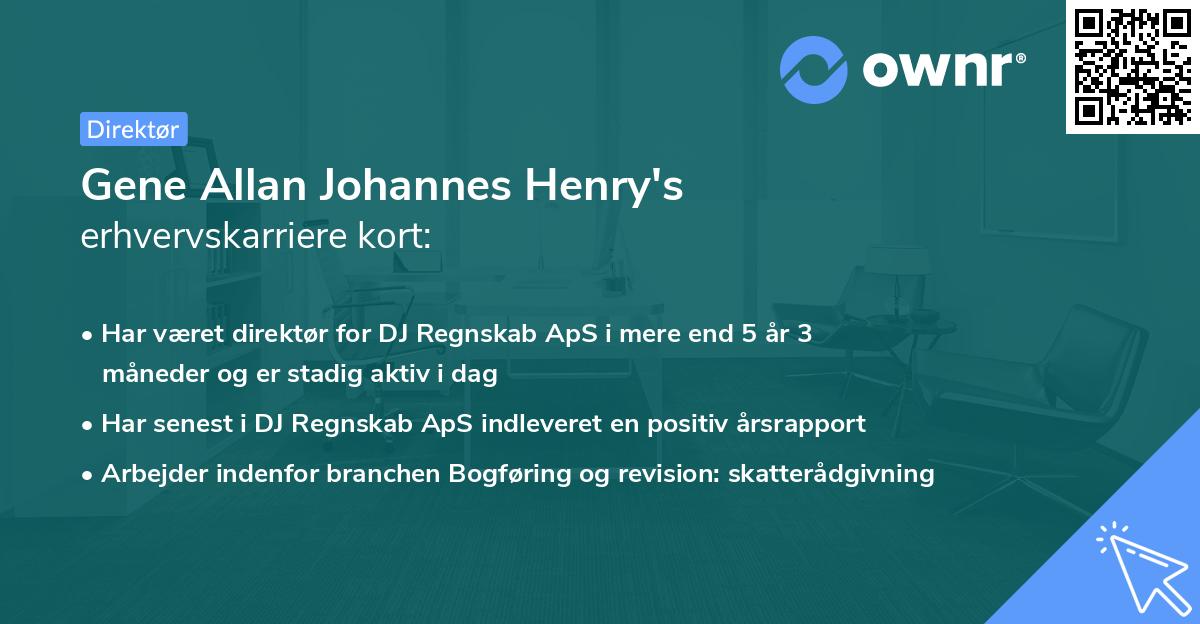 Gene Allan Johannes Henry's erhvervskarriere kort