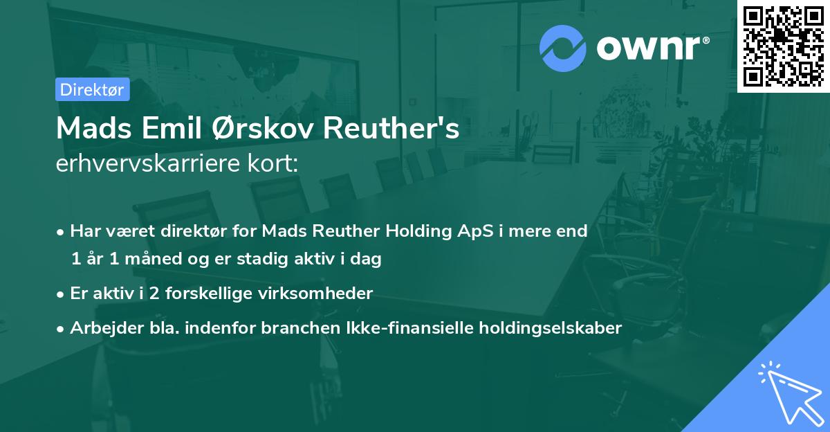 Mads Emil Ørskov Reuther's erhvervskarriere kort