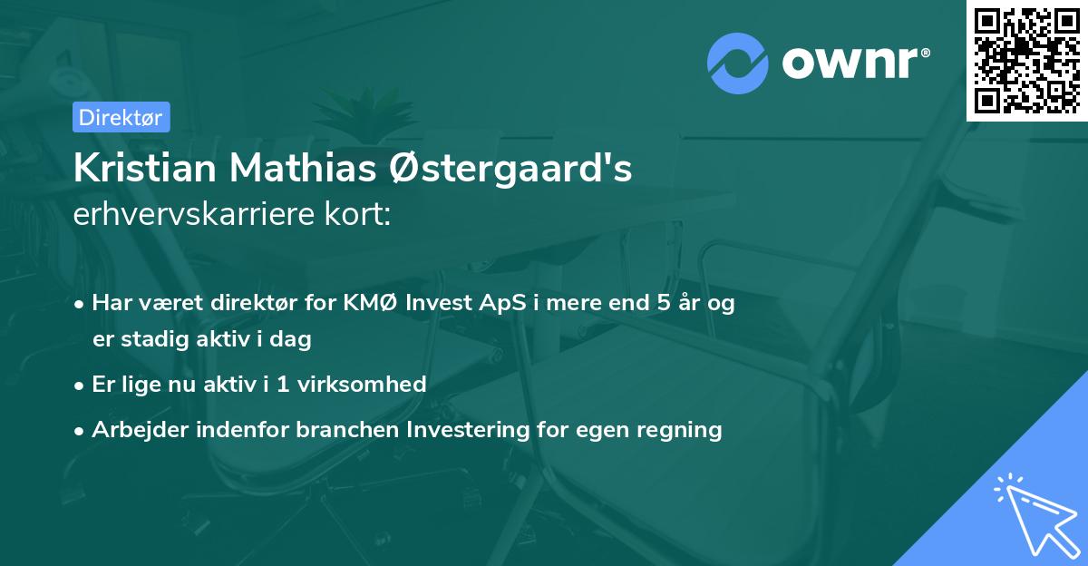 Kristian Mathias Østergaard's erhvervskarriere kort
