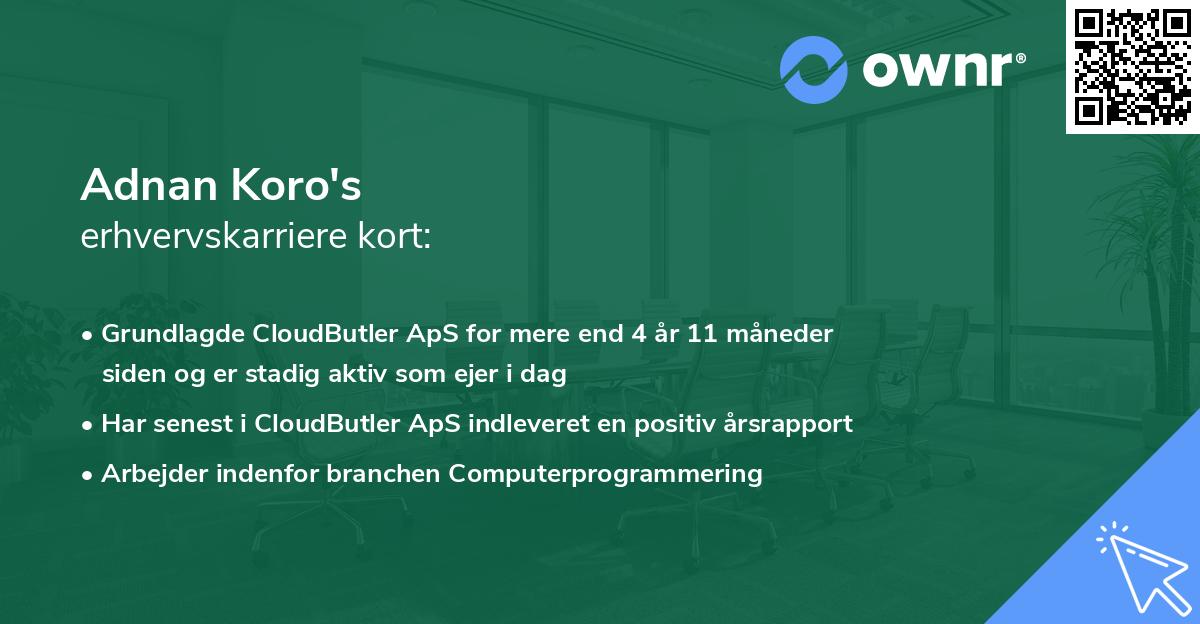 Adnan Koro's erhvervskarriere kort