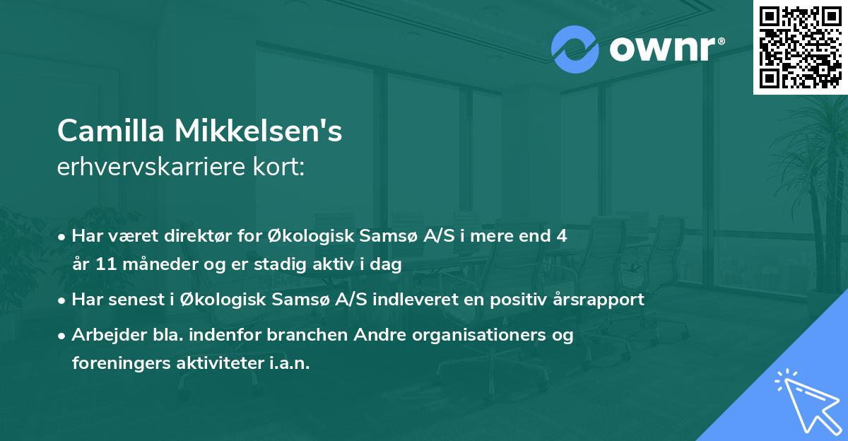 Camilla Mikkelsen's erhvervskarriere kort