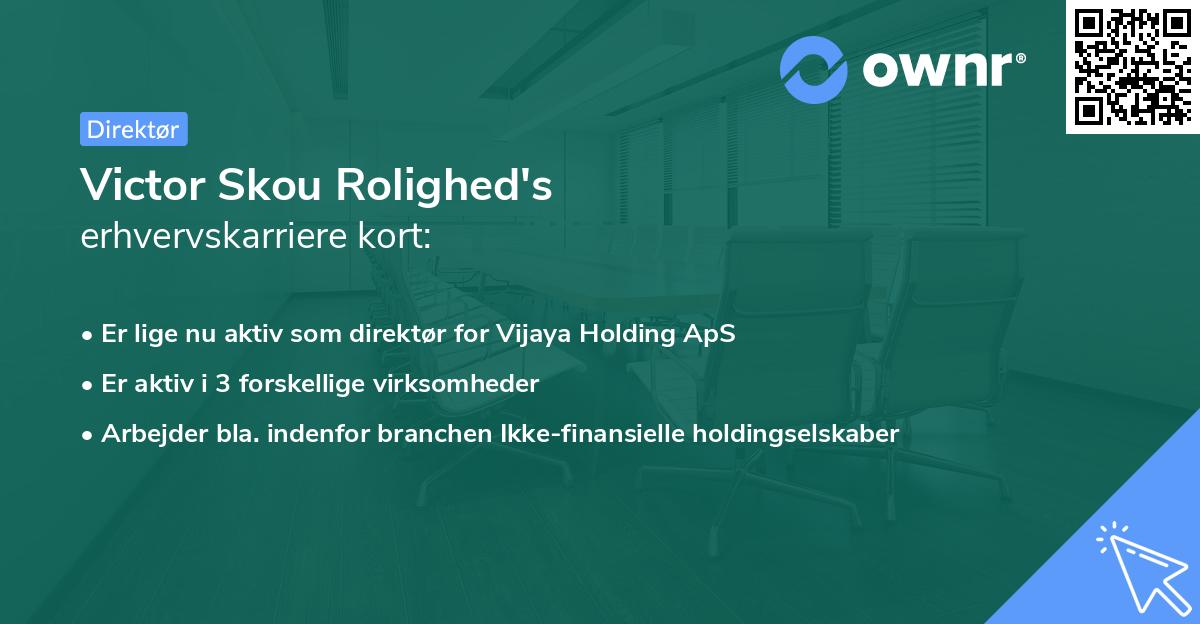 Victor Skou Rolighed's erhvervskarriere kort