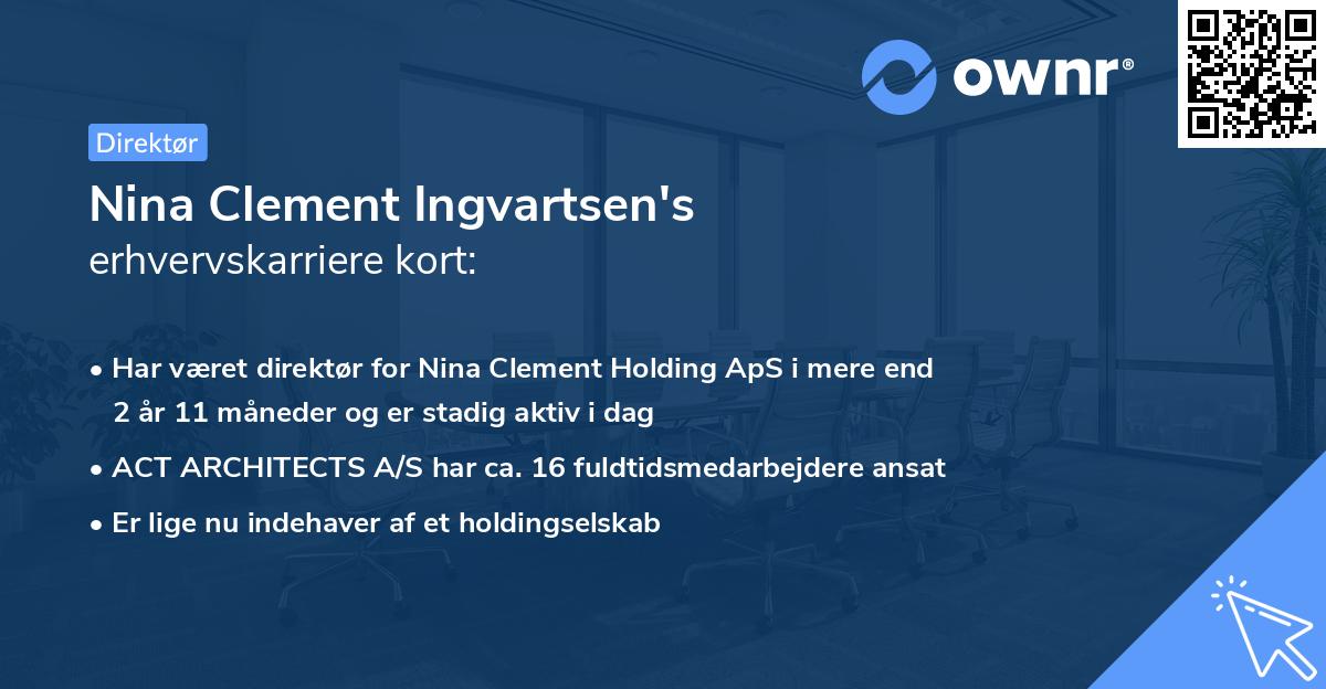 Nina Clement Ingvartsen's erhvervskarriere kort