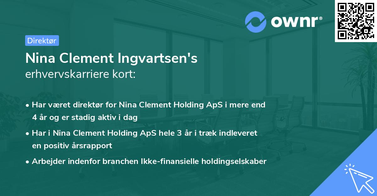 Nina Clement Ingvartsen's erhvervskarriere kort