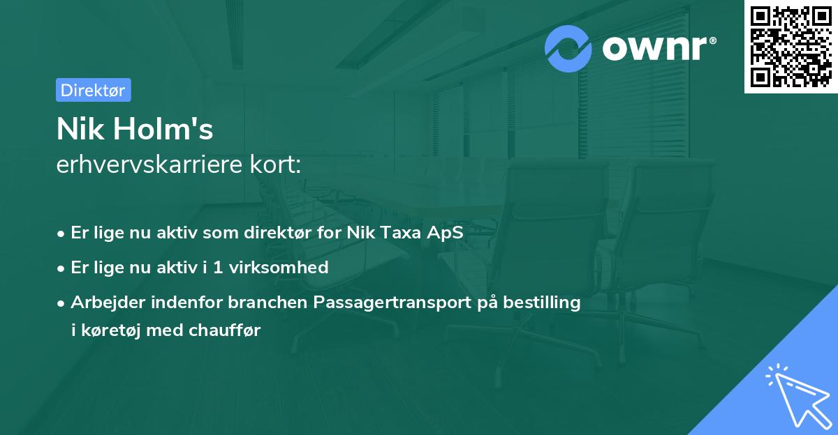 Nik Holm's erhvervskarriere kort