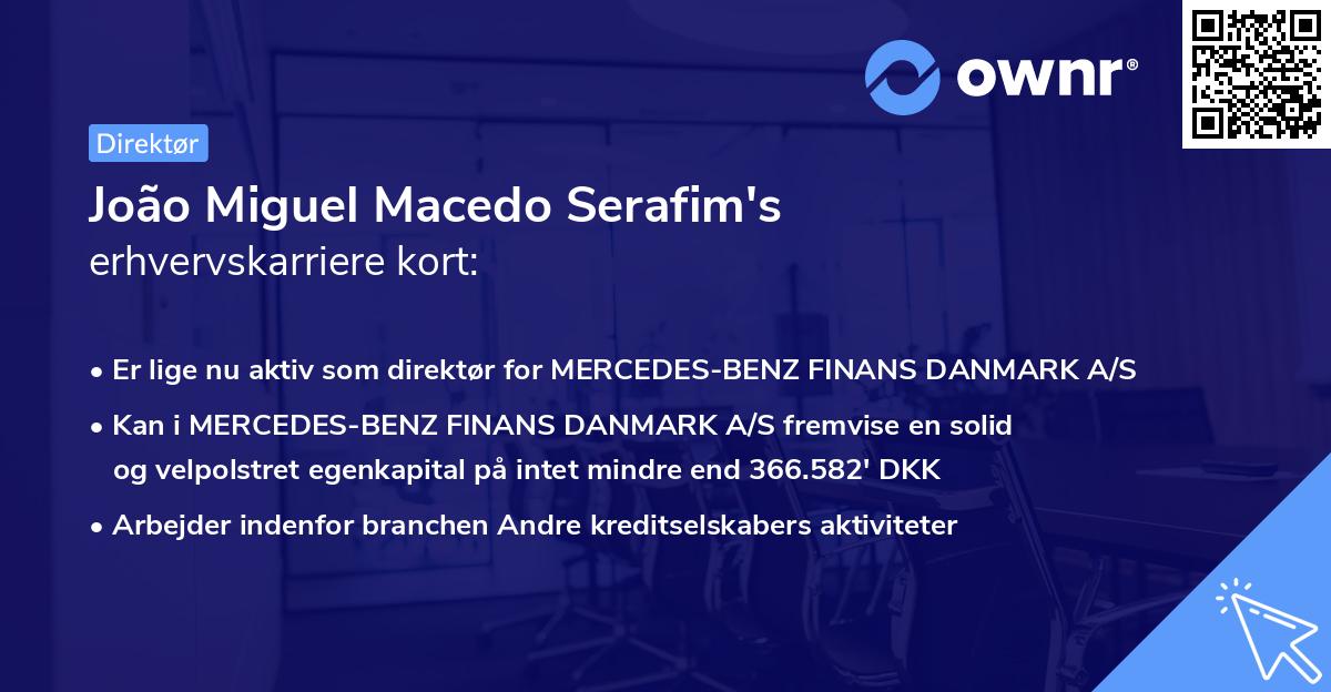 João Miguel Macedo Serafim's erhvervskarriere kort