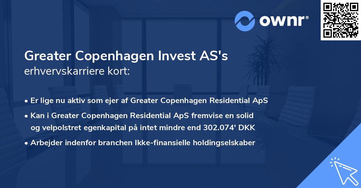Greater Copenhagen Invest AS's erhvervskarriere kort