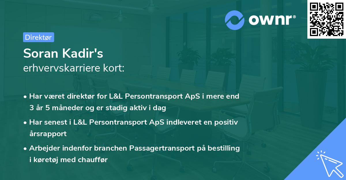 Soran Kadir's erhvervskarriere kort