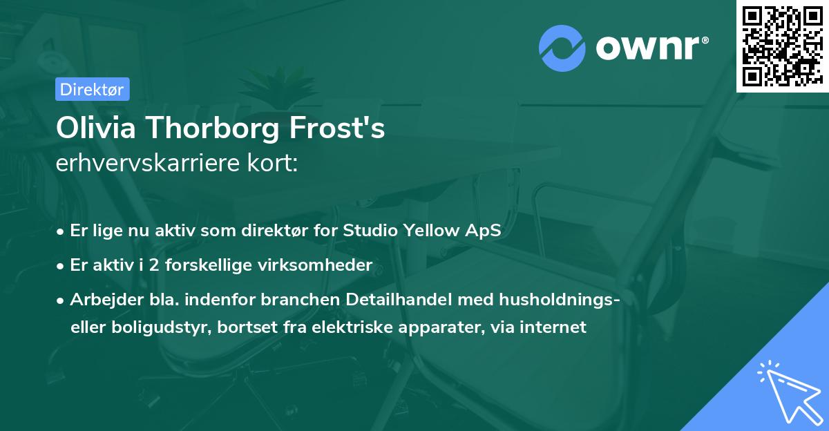 Olivia Thorborg Frost's erhvervskarriere kort