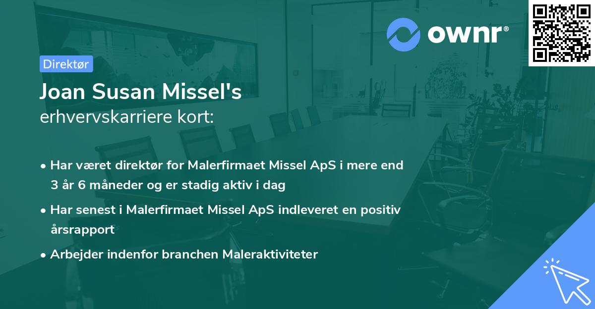 Joan Susan Missel's erhvervskarriere kort