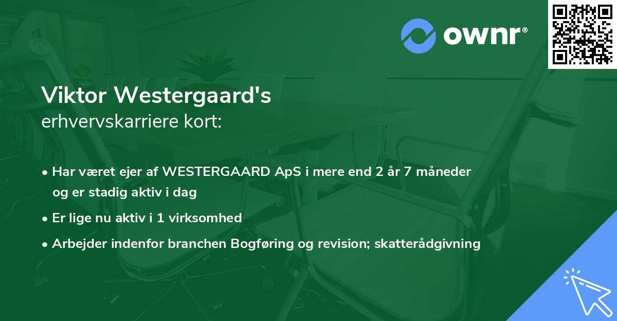 Viktor Westergaard's erhvervskarriere kort