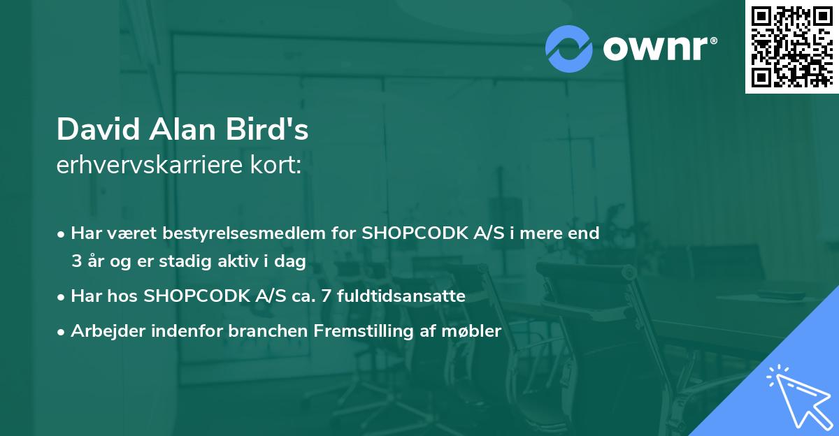 David Alan Bird's erhvervskarriere kort