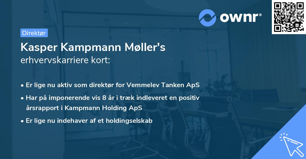Kasper Kampmann Møller's erhvervskarriere kort