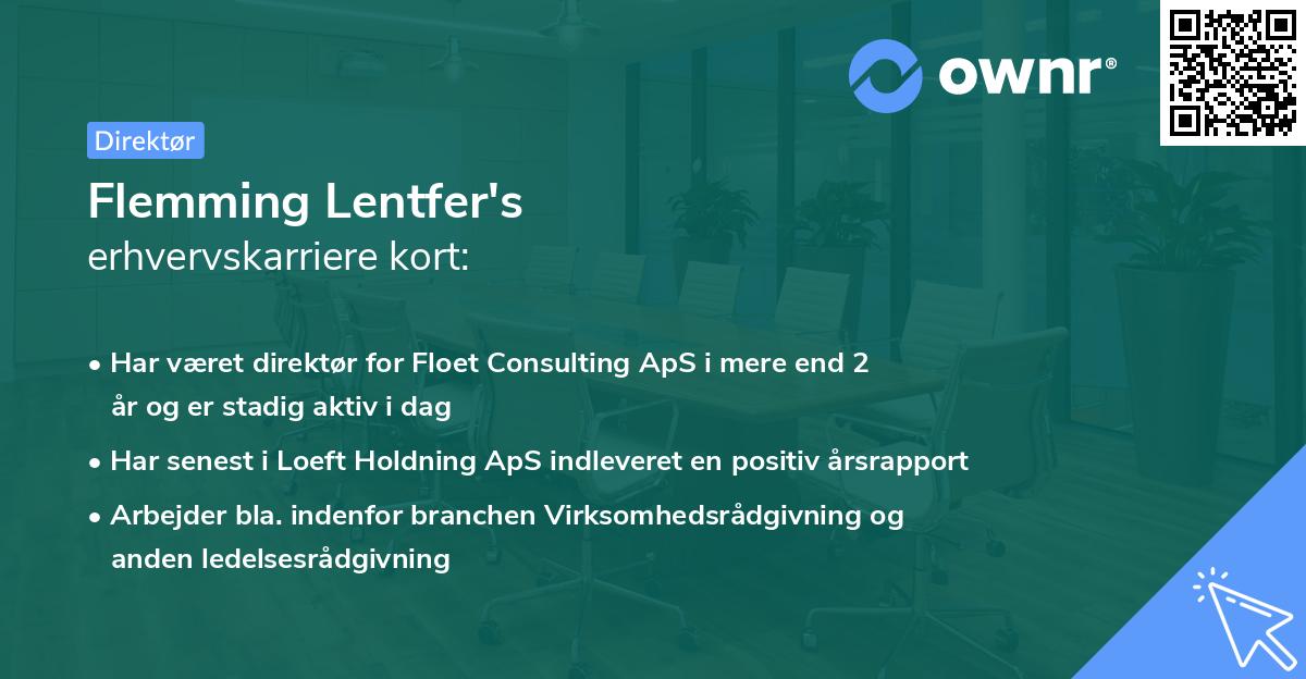 Flemming Lentfer's erhvervskarriere kort