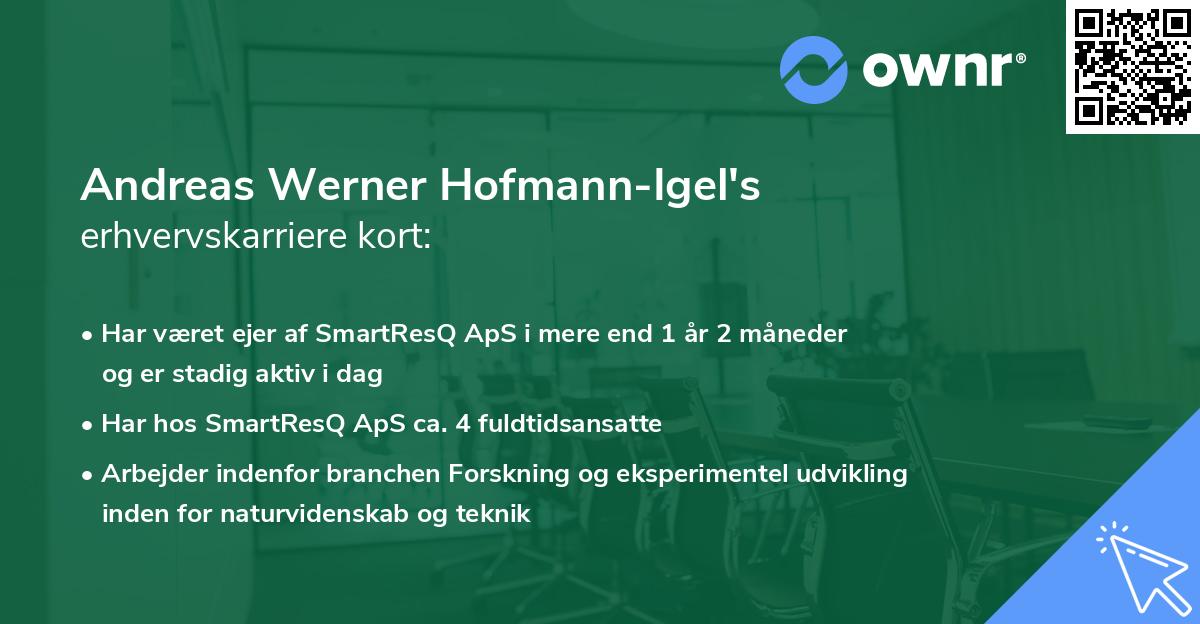 Andreas Werner Hofmann-Igel's erhvervskarriere kort