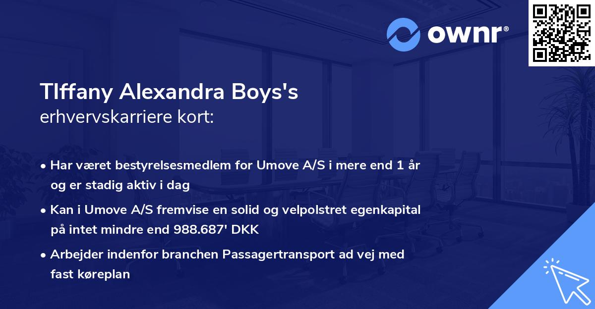 TIffany Alexandra Boys's erhvervskarriere kort