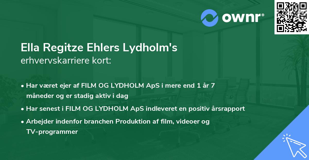 Ella Regitze Ehlers Lydholm's erhvervskarriere kort