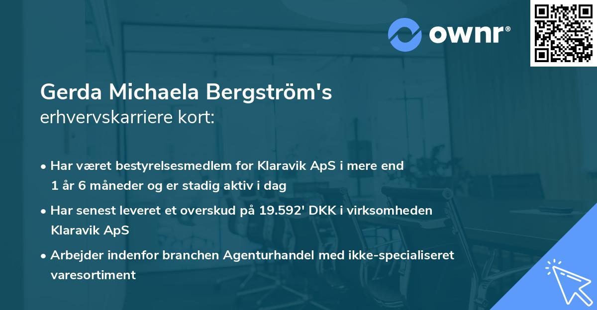 Gerda Michaela Bergström's erhvervskarriere kort