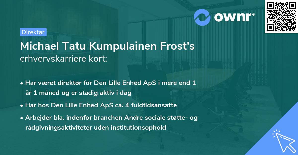 Michael Tatu Kumpulainen Frost's erhvervskarriere kort