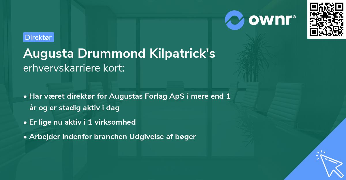 Augusta Drummond Kilpatrick's erhvervskarriere kort
