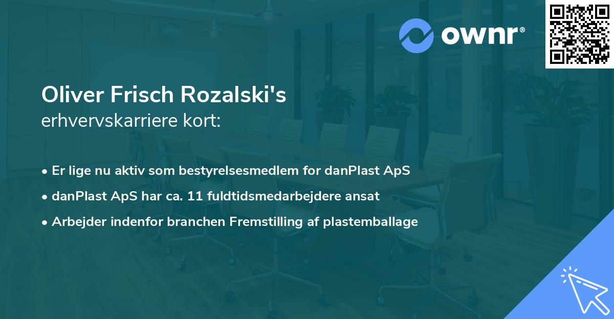 Oliver Frisch Rozalski's erhvervskarriere kort