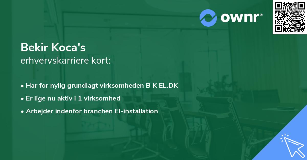 Bekir Koca's erhvervskarriere kort
