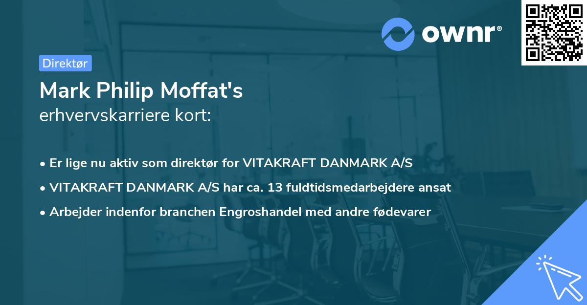 Mark Philip Moffat's erhvervskarriere kort