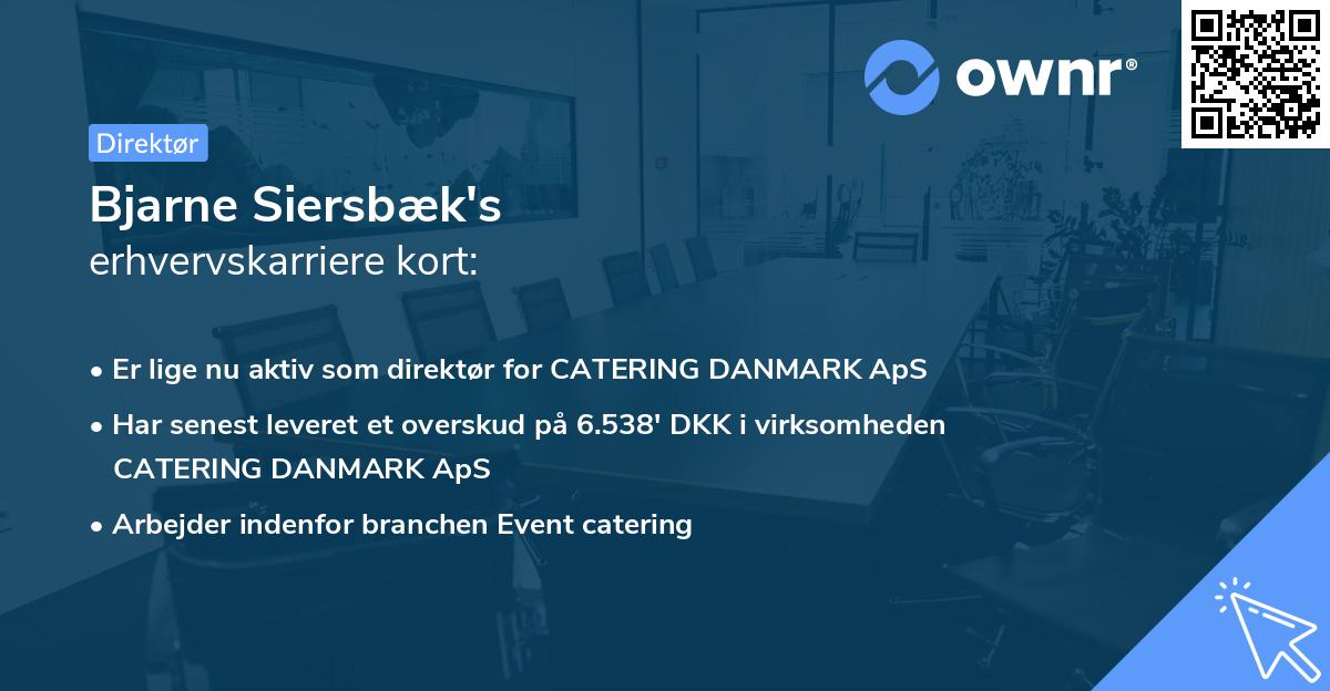 Bjarne Siersbæk's erhvervskarriere kort
