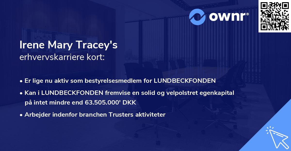 Irene Mary Tracey's erhvervskarriere kort
