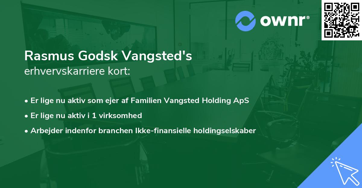 Rasmus Godsk Vangsted's erhvervskarriere kort