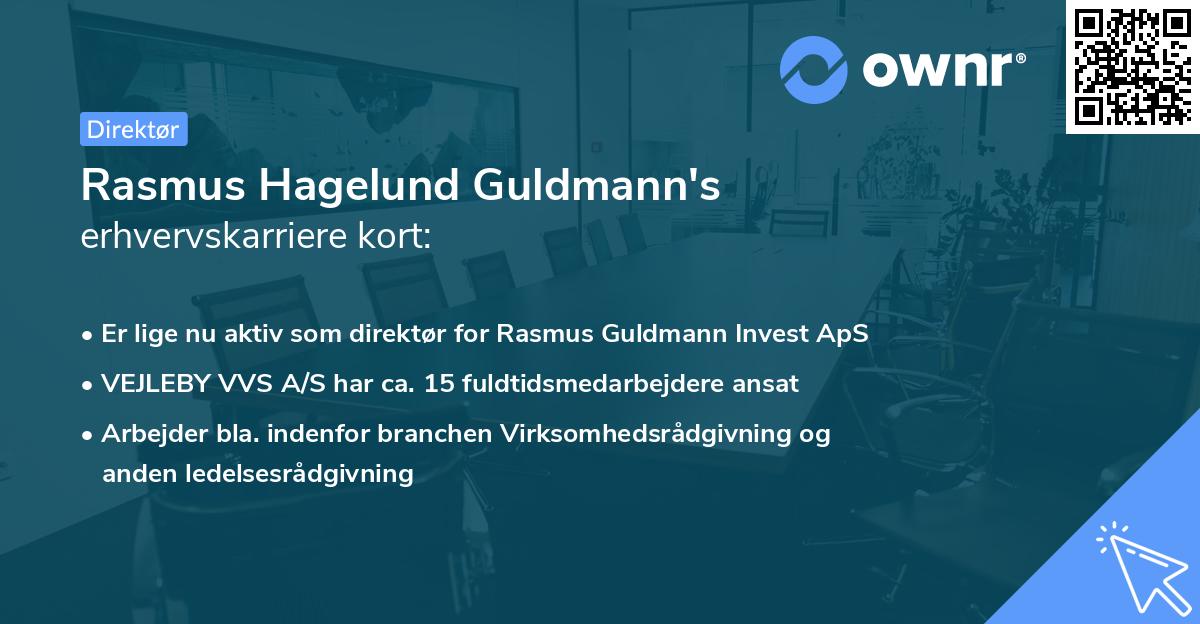 Rasmus Hagelund Guldmann's erhvervskarriere kort