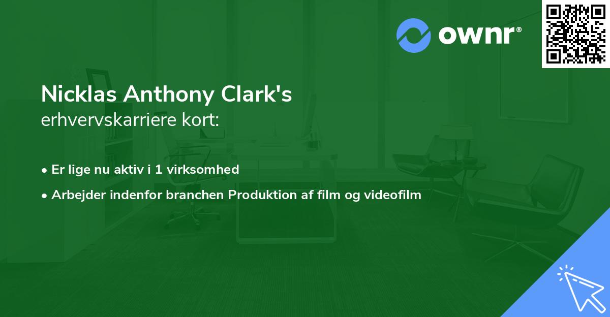 Nicklas Anthony Clark's erhvervskarriere kort