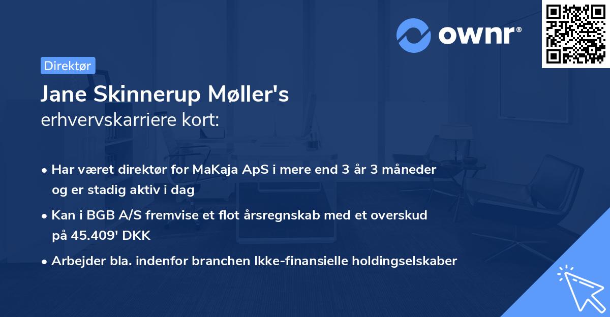 Jane Skinnerup Møller's erhvervskarriere kort