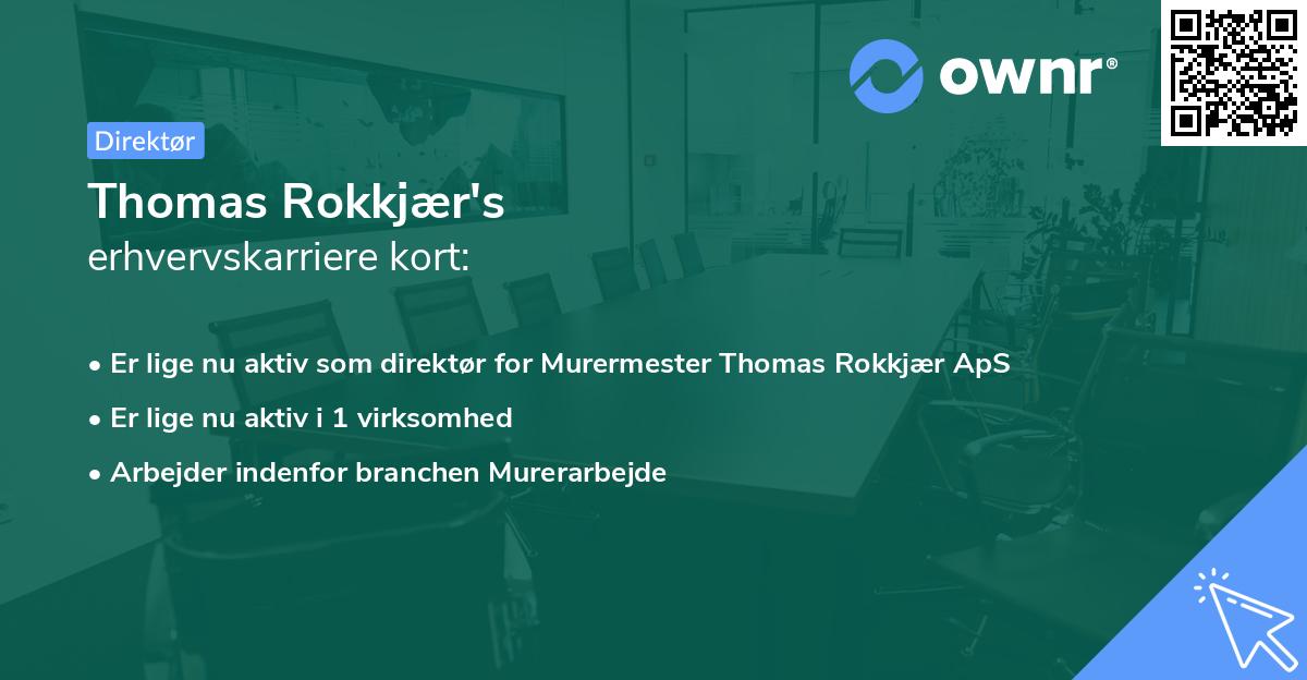 Thomas Rokkjær's erhvervskarriere kort