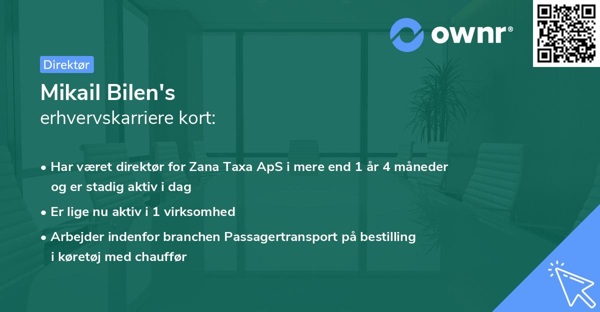 Mikail Bilen's erhvervskarriere kort