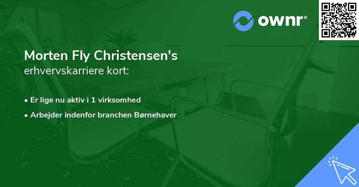 Morten Fly Christensen's erhvervskarriere kort