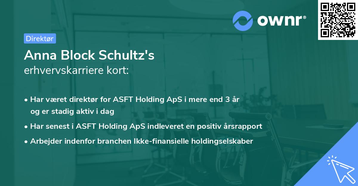 Anna Block Schultz's erhvervskarriere kort