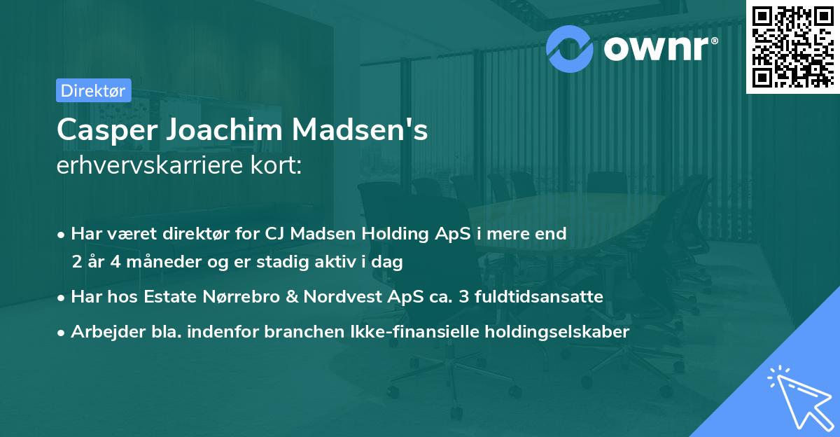 Casper Joachim Madsen's erhvervskarriere kort
