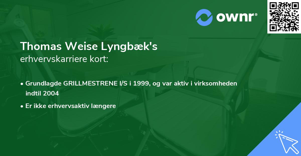 Thomas Weise Lyngbæk's erhvervskarriere kort