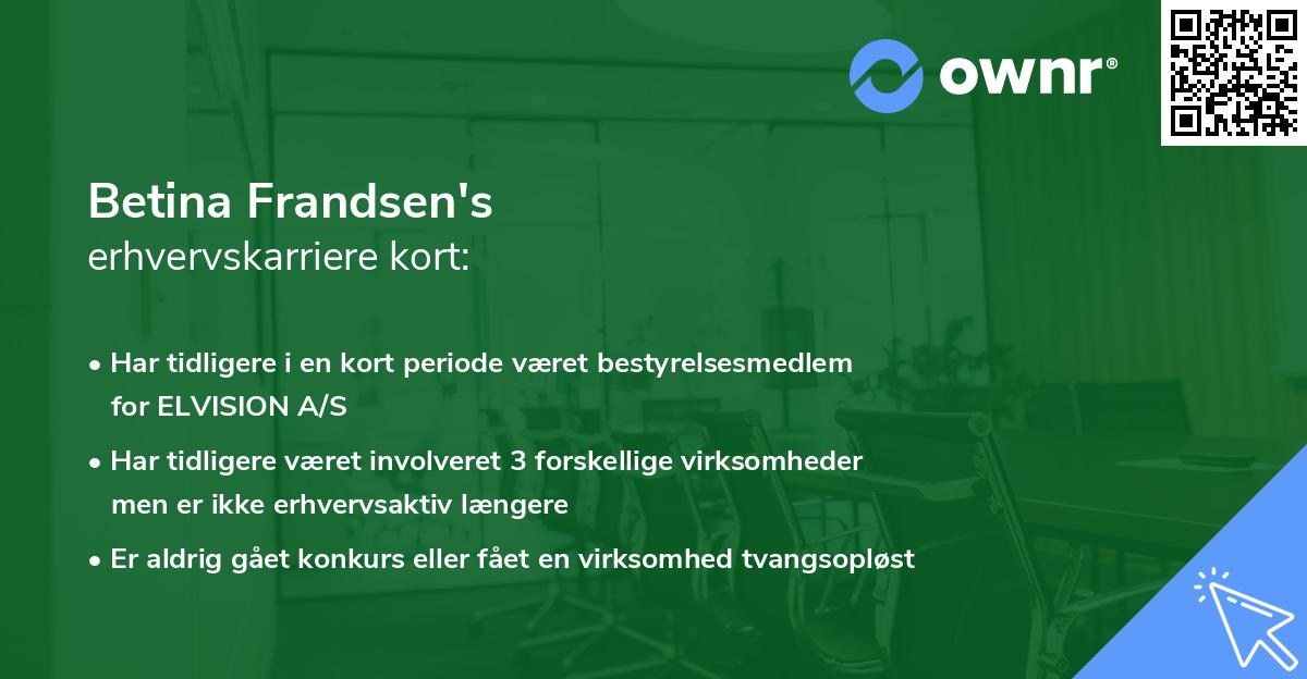Betina Frandsen's erhvervskarriere kort