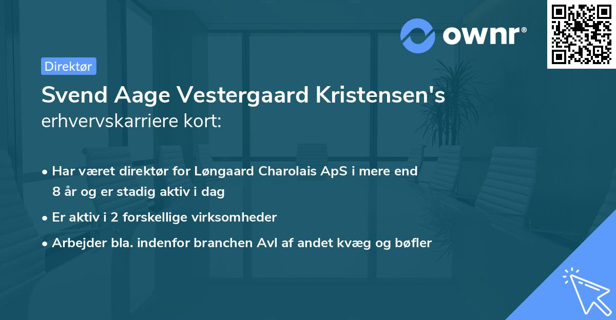 Svend Aage Vestergaard Kristensen's erhvervskarriere kort