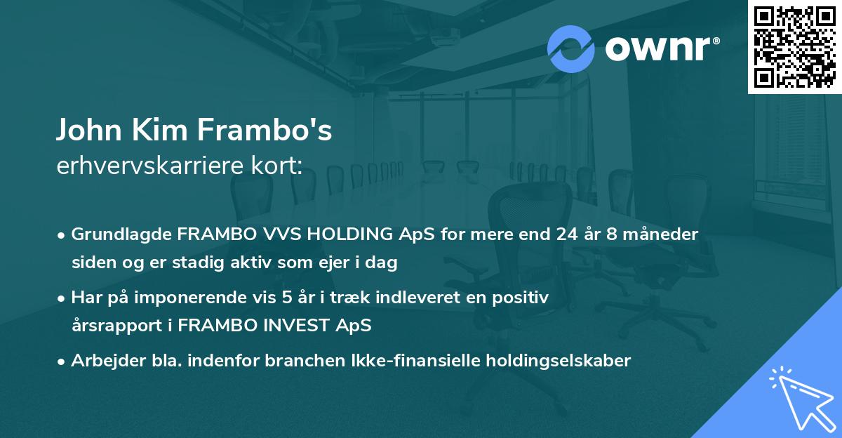 John Kim Frambo's erhvervskarriere kort