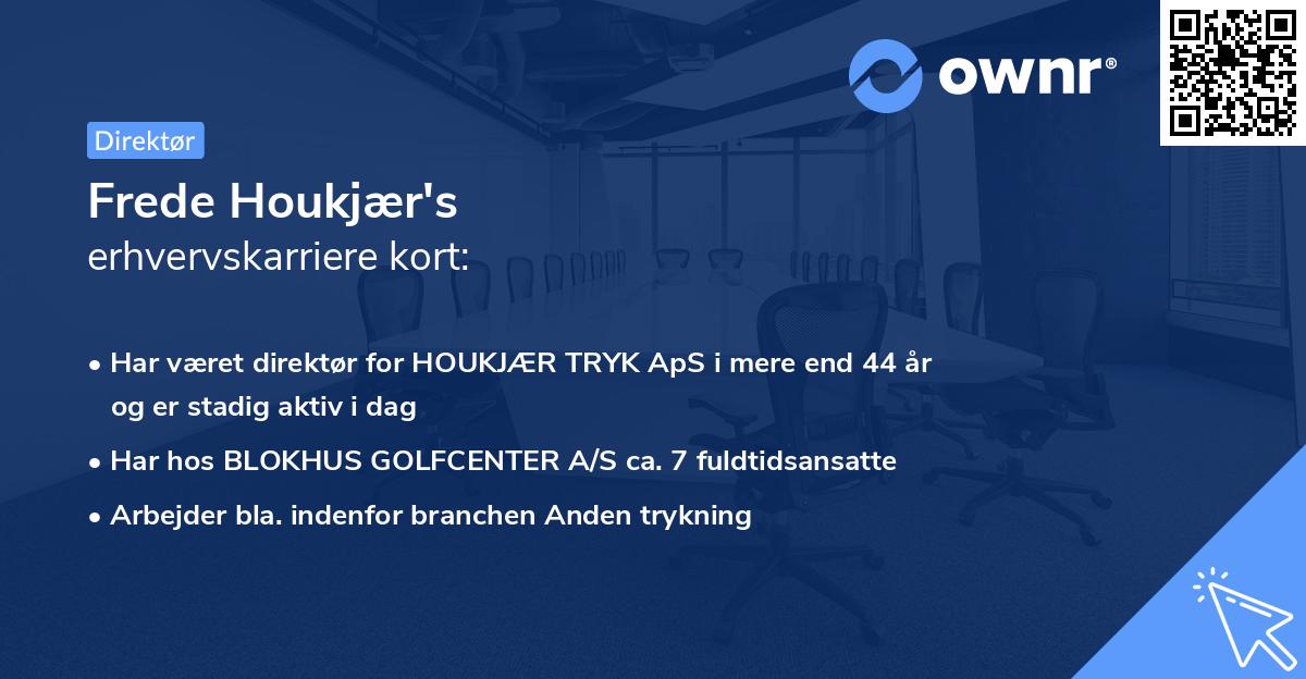 Frede Houkjær's erhvervskarriere kort