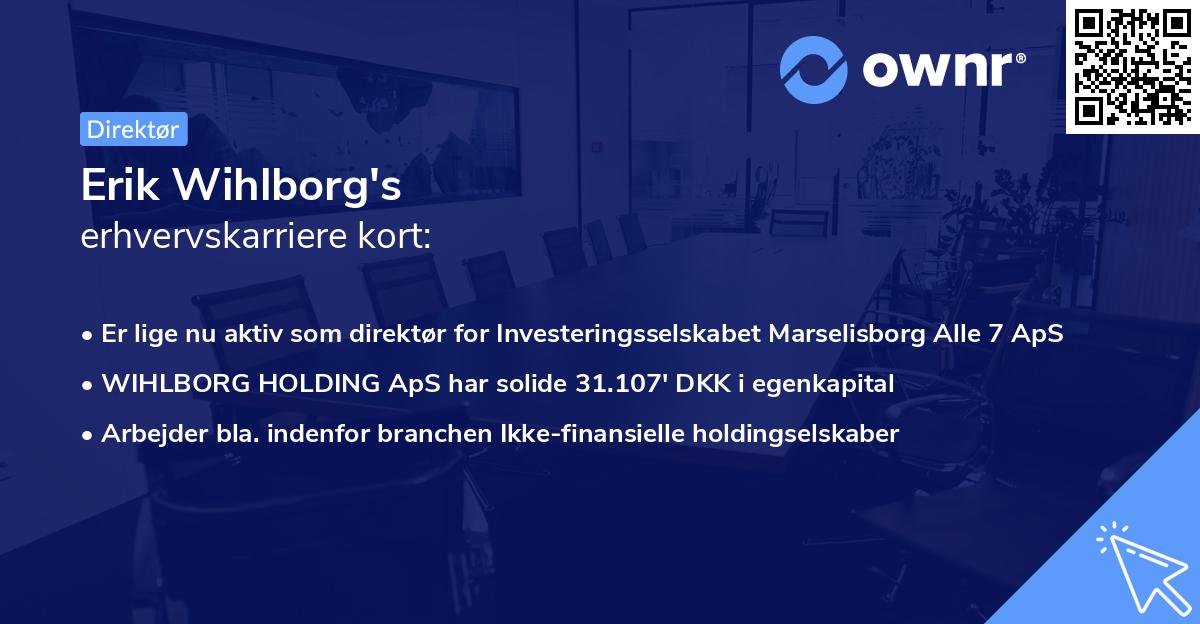 Erik Wihlborg's erhvervskarriere kort