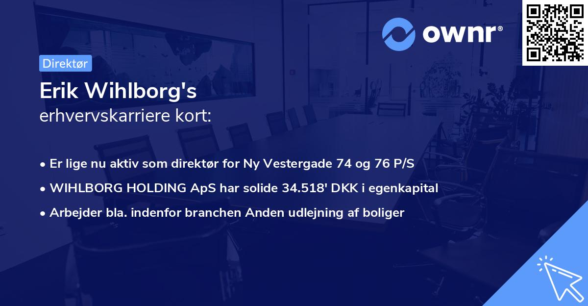 Erik Wihlborg's erhvervskarriere kort
