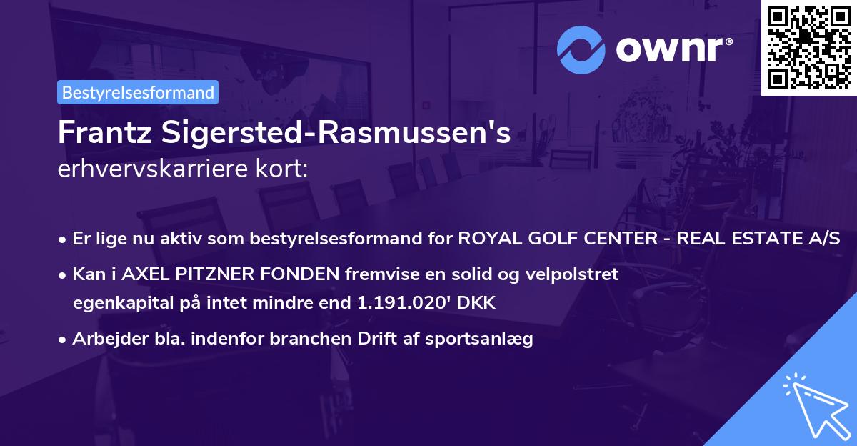 Frantz Sigersted-Rasmussen's erhvervskarriere kort