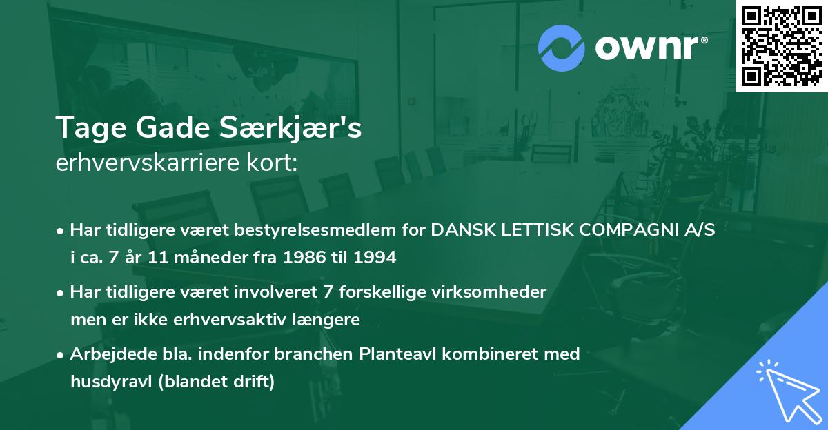 Tage Gade Særkjær's erhvervskarriere kort