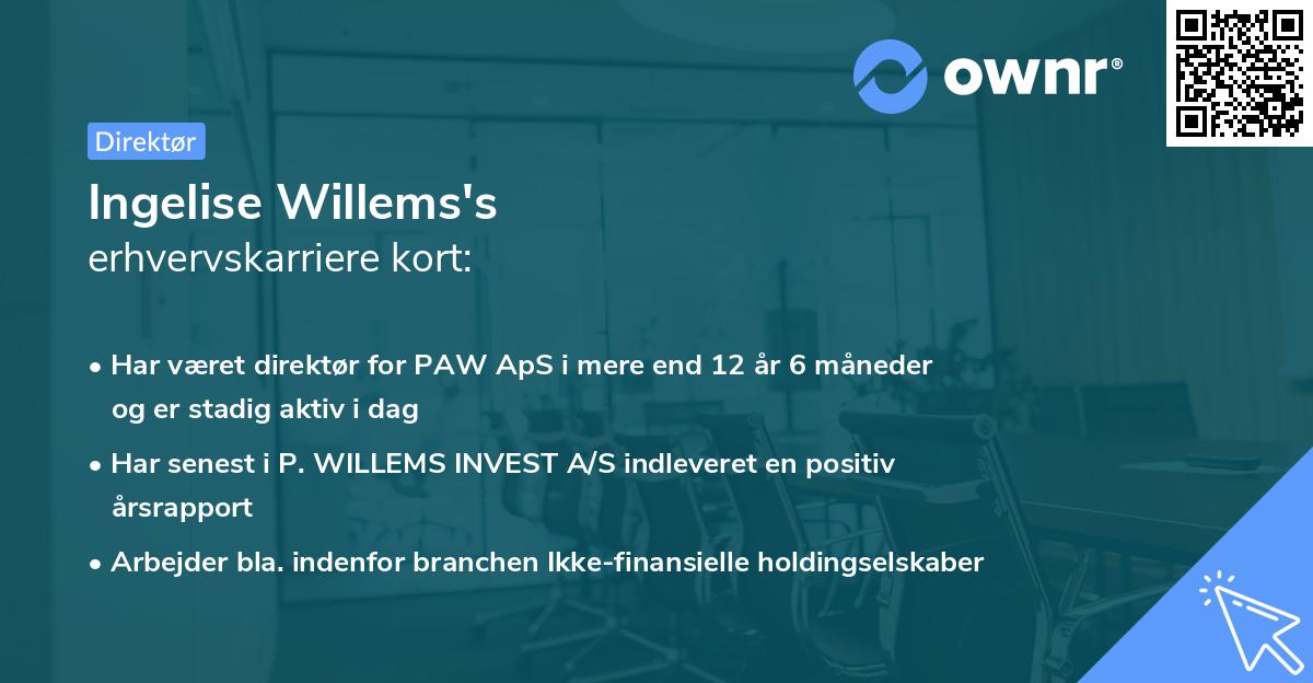 Ingelise Willems's erhvervskarriere kort
