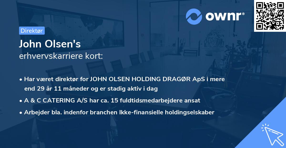 John Olsen's erhvervskarriere kort